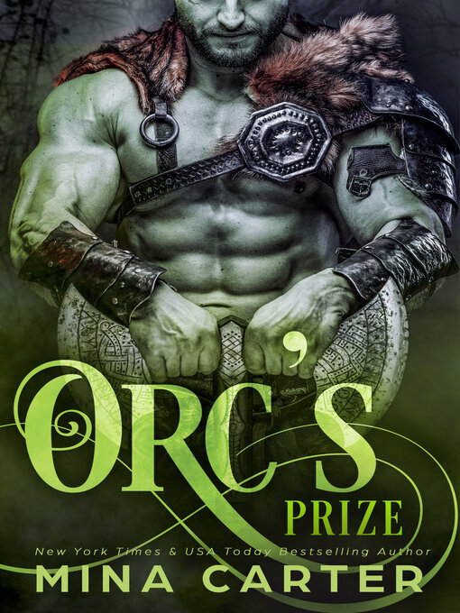 Title details for Orc's Prize by Mina Carter - Available